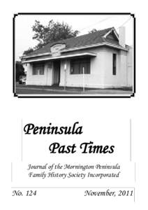 Peninsula Past Times Journal of the Mornington Peninsula Family History Society Incorporated  No. 124