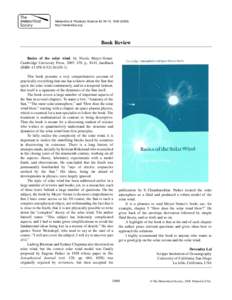 Meteoritics & Planetary Science 43, Nr 10, http://meteoritics.org Book Review Basics of the solar wind, by Nicole Meyer-Vernet. Cambridge University Press, 2007, 478 p., $141, hardback