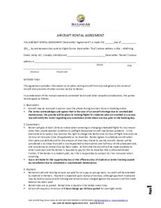 AIRCRAFT RENTAL AGREEMENT This AIRCRAFT RENTAL AGREEMENT (hereinafter “Agreement”) is made this _______day of ___________, 201__ by and between Sea Land Air Flight Centre (hereinafter “SLA”) whose address is #2a 