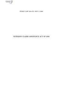 PUBLIC LAW 106–475—NOV. 9, 2000  VETERANS CLAIMS ASSISTANCE ACT OF 2000