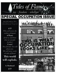 a Seattle anarchist paper  joy ~ freedom ~ rebellion SPECIAL OCCUPATION ISSUE issue #8 | mid oct 2011