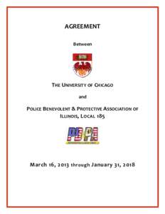 AGREEMENT Between THE UNIVERSITY OF CHICAGO and