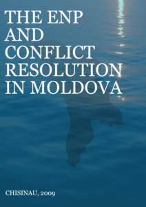 Published by Crisis Management Initiative, as part of the project “Civil Society Participation in the European Neighbourhood Policy (ENP) - A Regional Approach to Conflict Resolution”. The purpose of this project is