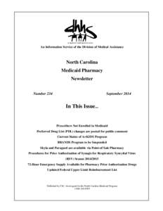 An Information Service of the Division of Medical Assistance  North Carolina Medicaid Pharmacy Newsletter Number 234