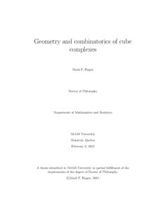 Geometry and combinatorics of cube complexes Mark F. Hagen Doctor of Philosophy