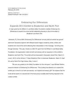 FOR IMMEDIATE RELEASE February 20, 2013 MEDIA CONTACT Gisele Pintchuck  Embracing Our Differences