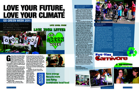 LOVE YOUR FUTURE, LOVE YOUR CLIMATE GO GREEN WEEK 2011 By Olivia Knight-Adams, Greener Living