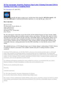 50 Top Astronauts, Scientists, Engineers Sign Letter Claiming Extremist GISS Is Turning NASA Into A Laughing Stock! By P Gosselin on 10. April 2012 Eventually the sham is going to give, and the latest letter signed by 50
