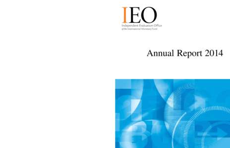 Annual ReportIEO Annual Report 2014 Independent Evaluation Office E