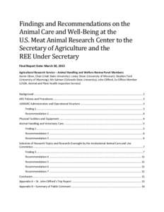 Findings and Recommendations on the Animal Care and Well-Being at the U.S. Meat Animal Research Center to the Secretary of Agriculture and the REE Under Secretary Final Report Date: March 30, 2015