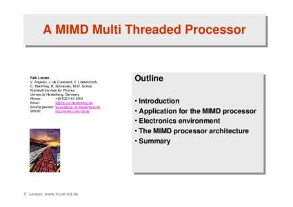 A A MIMD MIMD Multi Multi Threaded Threaded Processor Processor