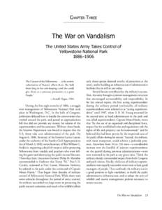 CHAPTER THREE  The War on Vandalism The United States Army Takes Control of Yellowstone National Park 1886–1906
