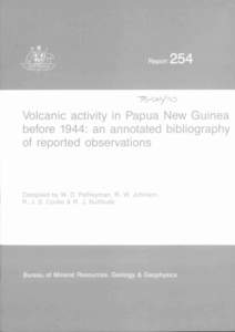 Volcanic activity in Paua New Guinea before 1944: an annotated bibliography of reported observations