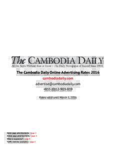 The Cambodia Daily Online Advertising Rates 2016 cambodiadaily.com  +855(RatesvaliduntilMarch1,2016