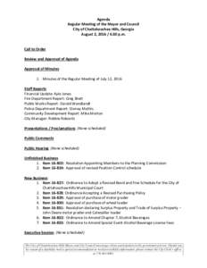 Agenda Regular Meeting of the Mayor and Council City of Chattahoochee Hills, Georgia August 2, :30 p.m.  Call to Order