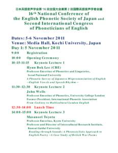 日本英語音声学会第 16 回全国大会兼第 2 回国際英語音声学者会議 16th National Conference of the English Phonetic Society of Japan and Second International Congress of Phoneticians of English