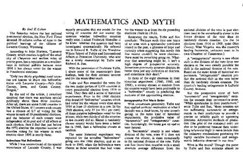 MATHEMATICS AND MYTH By Joel E. Cohen The Saturday before the last national presidential election, the New York Times devoted 30 column inches of type to the political leanings of the citizens of