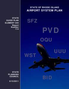 STATE OF RHODE ISLAND  AIRPORT SYSTEM PLAN STATE GUIDE PLAN ELEMENT 640