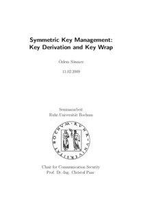 Symmetric Key Management: Key Derivation and Key Wrap ¨