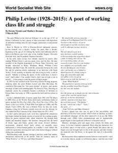 World Socialist Web Site  wsws.org Philip Levine (1928–2015): A poet of working class life and struggle