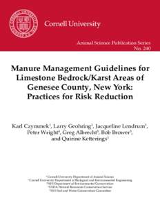 Manure Management over Limestone Bedrock/Karst areas:  Practices for Risk Reduction