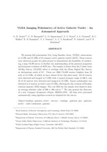 VLBA Imaging Polarimetry of Active Galactic Nuclei – An Automated Approach G. B. Taylor1,2 , C. D. Fassnacht3 , L. O. Sjouwerman2 , S. T. Myers2 , J. S. Ulvestad2 , R. C. Walker2 , E. B. Fomalont2 , T. J. Pearson4 , A.
