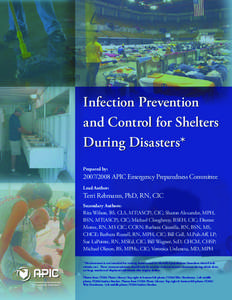 Infection Prevention and Control for Shelters During Disasters* Prepared by:  APIC Emergency Preparedness Committee