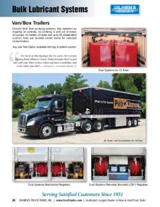 Bulk Lubricant Systems  OILMEN’S TRUCK TANKS, INC. Van/Box Trailers Ground level dual pumping systems, tote selection by