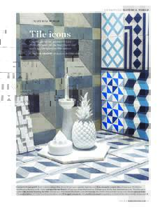 LIFE&STYLE | MATERIAL WORLD  Tile icons Graphic patterns, geometric tiles – these are what all the best floors and