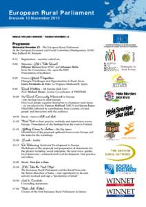 European Rural Parliament Brussels 13 November 2013 MINGLE FOR EARLY ARRIVERS – TUESDAY NOVEMBER 12  Programme