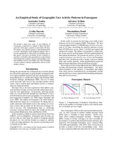 An Empirical Study of Geographic User Activity Patterns in Foursquare Anastasios Noulas Salvatore Scellato  Computer Laboratory