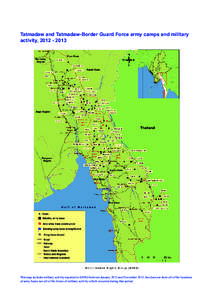 10  Tatmadaw and Tatmadaw-Border Guard Force army camps and military activity, This map includes military activity reported to KHRG between January 2012 and November 2013, but does not show all of the locati