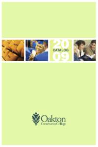 Academic term / Middle States Association of Colleges and Schools / Council of Independent Colleges / Academia / Education / Illinois / Des Plaines /  Illinois / North Central Association of Colleges and Schools / Oakton Community College