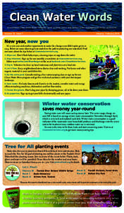 Clean Water Words A newsletter from Clean Water Services - your sanitary sewer and surface water management utility - and more! Volume 12 Issue 1 