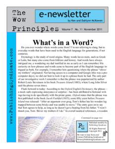 The e-newsletter Wow Principles  by Ken and Dahlynn McKowen