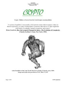 CRYPTO Volume II, Number III September 1999 Crypto: Hidden or Secret, from the Greek kruptos meaning hidden