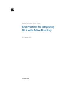 Apple Technical White Paper  Best Practices for Integrating OS X with Active Directory OS X Yosemite v10.10