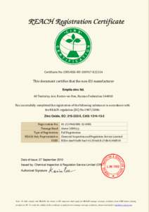 Certificate No: CIRS-REG-RUE22214  This document certifies that the non-EU manufacturer Empils-zinc ltd. 60 Teatralny Ave, Rostov-on-Don, Russian FederationHas successfully completed the registration of t