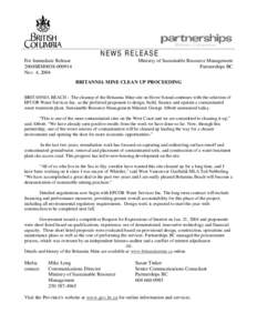 NEWS RELEASE For Immediate Release 2004SRM0038Nov. 4, 2004  Ministry of Sustainable Resource Management