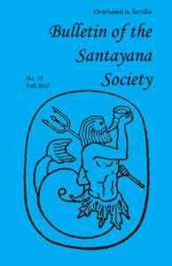 Overheard in Seville  Bulletin of the Santayana Society