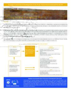 Strategic	
  Assessment	
  of	
  Development	
  of	
  the	
  Arc3c:	
  Assessment	
  Conducted	
  for	
  the	
  EU  FACTSHEET  Mining	
  in	
  the	
  European	
  Arctic Overview