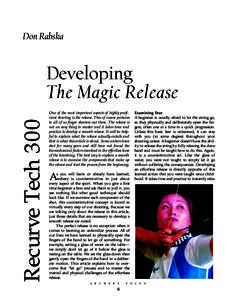 Don Rabska  Recurve Tech 300 Developing The Magic Release