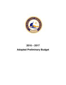 2016 – 2017 Adopted Preliminary Budget SAN MATEO COUNTY HARBOR DISTRICT  PRELIMINARY OPERATING AND CAPITAL BUDGET