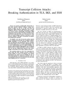 Transcript Collision Attacks: Breaking Authentication in TLS, IKE, and SSH Karthikeyan Bhargavan Ga¨etan Leurent