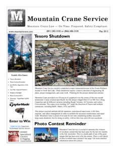 Mountain Crane Service Mountain Crane Law — On Time. Prepared. Safety Compliant. www.mountaincrane.comor