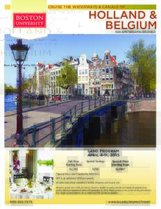 CRUISE THE WATERWAYS & CANALS OF  HOLLAND & BELGIUM from AMSTERDAM to BRUSSELS