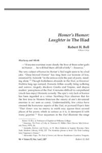 Homer’s Humor: Laughter in The Iliad Robert H. Bell Williams College  Mockery and Mirth