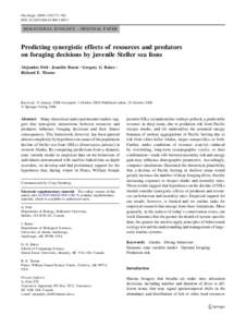 Oecologia:775–786 DOIs00442BEHAVIORAL ECOLOGY - ORIGINAL PAPER  Predicting synergistic effects of resources and predators
