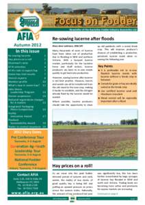 Focus on Fodder Newsletter of the Australian Fodder Industry Association Ltd Autumn 2012 In this issue