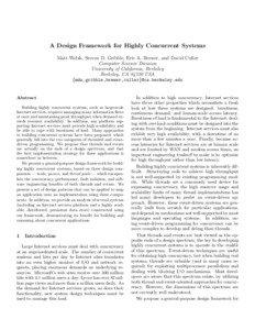 A Design Framework for Highly Concurrent Systems Matt Welsh, Steven D. Gribble, Eric A. Brewer, and David Culler Computer Science Division